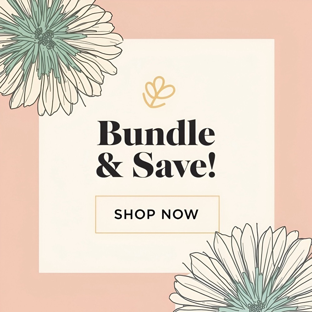 Bundle & Save!